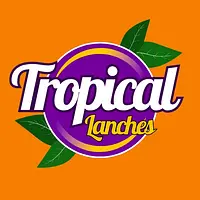 TROPICAL LANCHES