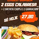 2 X-EGGS CALABRESA + CHIPS + GUARACAMP 